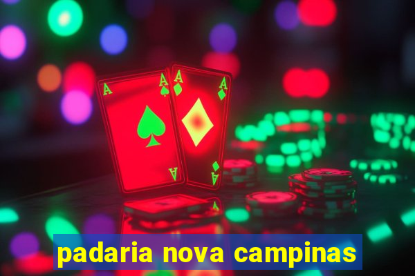 padaria nova campinas